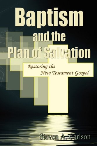 9780578019505: Baptism and the Plan of Salvation