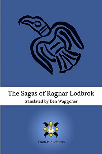 Stock image for The Sagas of Ragnar Lodbrok for sale by Lowry's Books