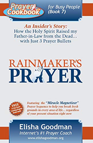 9780578021881: Prayer Cookbook for Busy People: Book 7: Rainmaker's Prayer