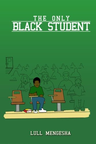 Beispielbild fr The Only Black Student zum Verkauf von Better World Books