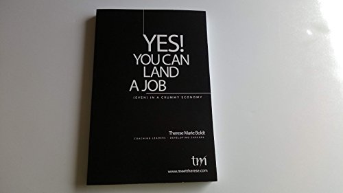 Beispielbild fr Yes! You Can Find a Job (Even) in a Crummy Economy zum Verkauf von Better World Books