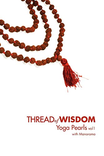 Stock image for Thread Of Wisdom Yoga Pearls vol1 for sale by ThriftBooks-Dallas
