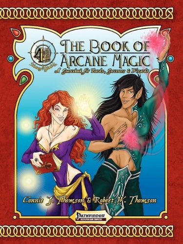 Beispielbild fr The Book of Arcane Magic zum Verkauf von HPB-Emerald