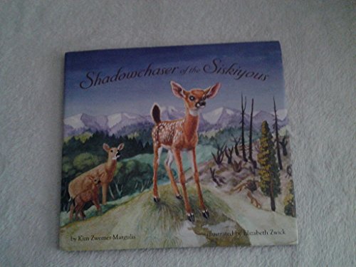 Stock image for Shadowchaser of the Siskiyous for sale by St Vincent de Paul of Lane County