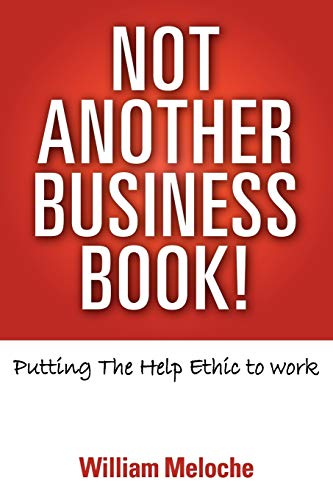 Stock image for Not Another Business Book! for sale by Books Unplugged