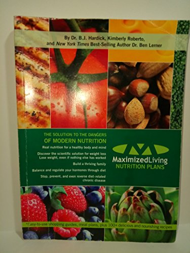 Imagen de archivo de Maximized Living Nutrition Plans a la venta por Gulf Coast Books