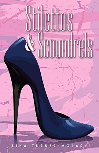Stock image for Stilettos & Scoundrels for sale by medimops