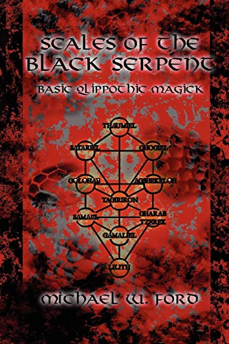 9780578034102: Scales of the Black Serpent - Basic Qlippothic Magick