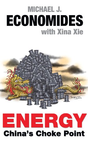 Imagen de archivo de Energy: China's Choke Point a la venta por ThriftBooks-Atlanta
