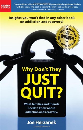 Stock image for Why Don't They Just Quit? for sale by Jenson Books Inc