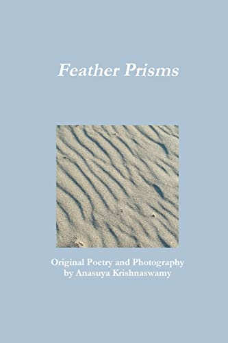 9780578041636: Feather Prisms