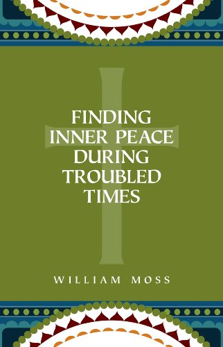 Beispielbild fr Finding Inner Peace During Troubled Times: Living in the Presence of God through Prayer and Meditation zum Verkauf von Wonder Book