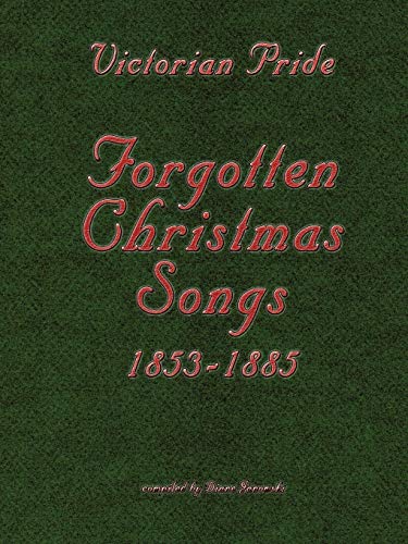 9780578042688: Victorian Pride - Forgotten Christmas Songs