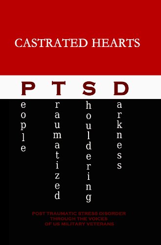 Stock image for Castrated Hearts PTSD for sale by ThriftBooks-Atlanta