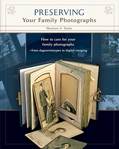 Beispielbild fr Preserving Your Family Photographs zum Verkauf von Better World Books