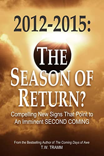 Beispielbild fr 2012-2015: The Season of Return? zum Verkauf von WorldofBooks