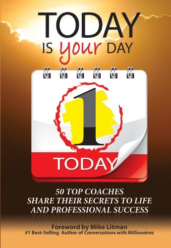 Stock image for Today Is Your Day for sale by SecondSale