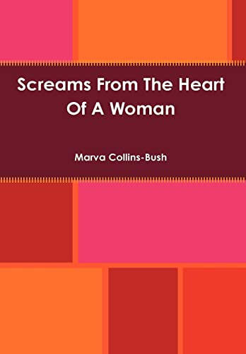 Stock image for Screams From The Heart Of A Woman for sale by PBShop.store US