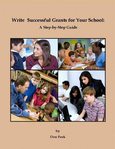 Stock image for Write Successful Grants for Your School: A Step-by-Step Guide for sale by HPB-Red