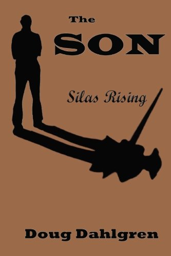 Beispielbild fr The Son Silas Rising zum Verkauf von Better World Books