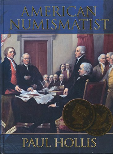 American Numismatist (9780578059235) by Paul Hollis