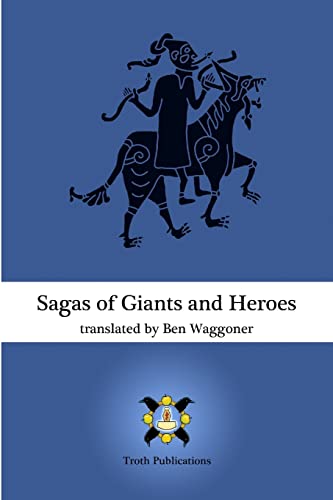 Stock image for Sagas of Giants and Heroes for sale by HPB-Diamond