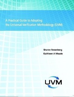 Stock image for A Practical Guide to Adopting the Universal Verification Methodology (UVM) for sale by HPB-Red