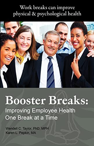 Imagen de archivo de Booster Breaks: Improving Employee Health One Break at a Time a la venta por Anybook.com