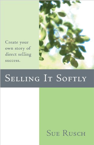 Imagen de archivo de Selling It Softly a la venta por Better World Books