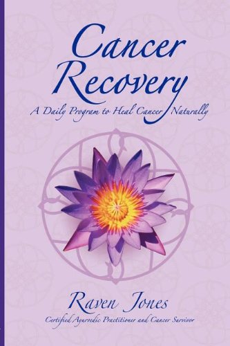 Stock image for Cancer Recovery: A Daily Program to Heal Cancer Naturally for sale by Green Street Books