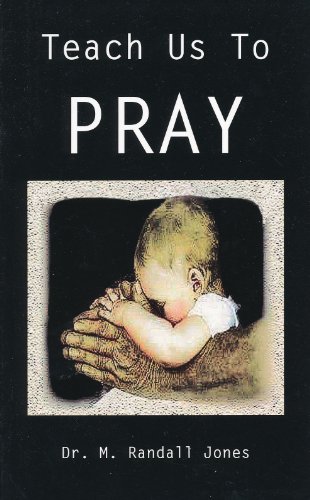 Imagen de archivo de Teach Us To Pray a la venta por Red's Corner LLC