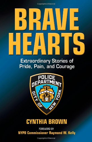 Beispielbild fr Brave Hearts: Extraordinary Stories of Pride, Pain, and Courage zum Verkauf von Goodwill Books