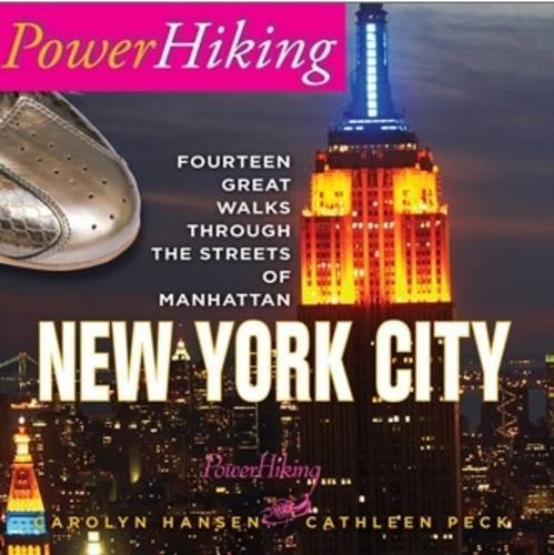 Stock image for PowerHiking New York City: Fourteen Great Walks Through the Streets of Manhattan for sale by Housing Works Online Bookstore