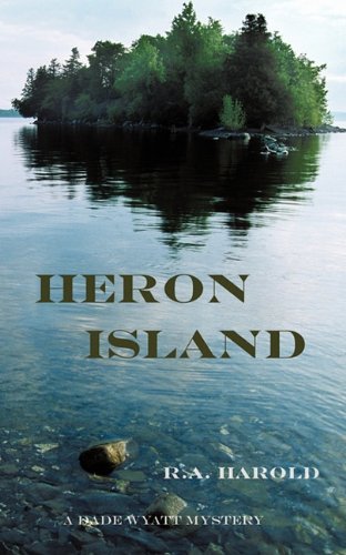 Beispielbild fr Heron Island: A Dade Wyatt Mystery zum Verkauf von Cronus Books