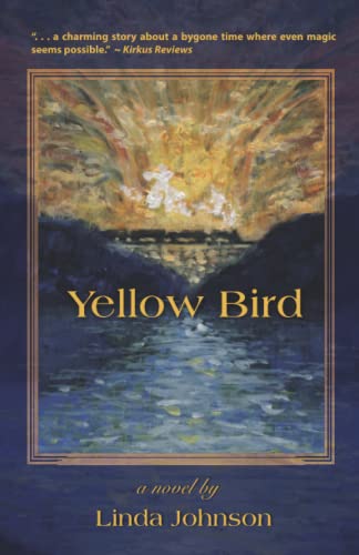Yellow Bird (9780578069739) by Johnson, Linda