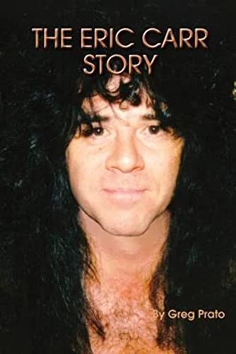 Beispielbild fr The Eric Carr Story zum Verkauf von Books Unplugged