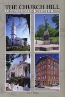 

The Church Hill Old & Historic Districts Church Hill: The St. John's Church Historic District, 1991 and by John G. Zehmer (2011-08-01) [first edition]