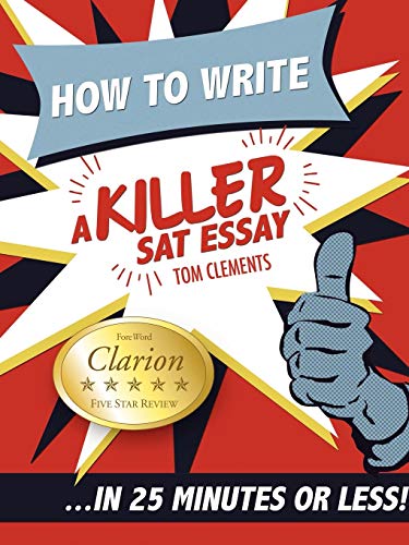 Stock image for How to Write a Killer Sat Essay for sale by Better World Books