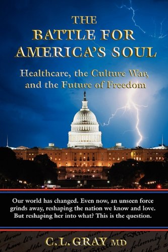 Stock image for The Battle for America's Soul for sale by GF Books, Inc.