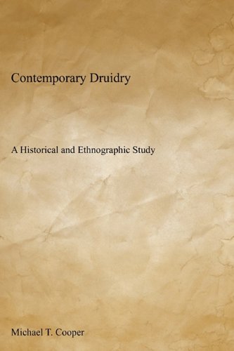 9780578080956: Contemporary Druidry: A Historical and Ethnographic Study