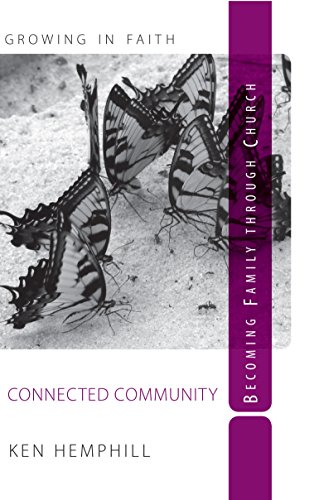 Imagen de archivo de Connected Community : Becoming Family through Church a la venta por Better World Books