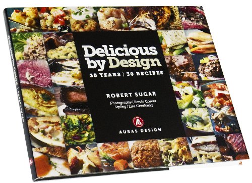 Beispielbild fr Delicious by Design: 30 Years, 30 Recipes zum Verkauf von Wonder Book