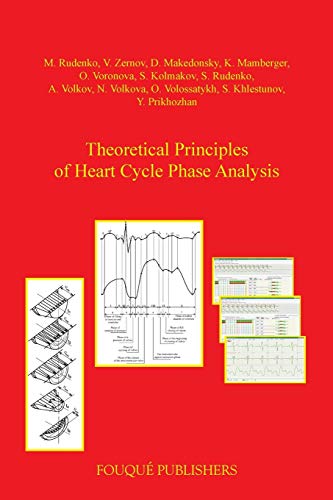 Imagen de archivo de Theoretical Principles of Heart Cycle Phase Analysis a la venta por PBShop.store US