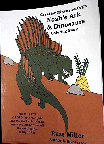 Imagen de archivo de CreationMinistries.Org's Noah's Ark & Dinosaurs Coloring Books a la venta por ThriftBooks-Atlanta