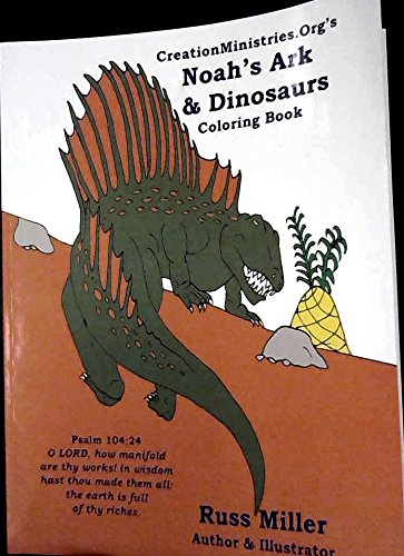 Stock image for CreationMinistries.Org's Noah's Ark & Dinosaurs Coloring Books for sale by ThriftBooks-Atlanta