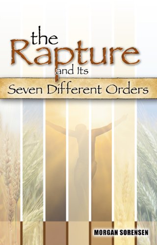 9780578098982: The Rapture and Its Seven Different Orders