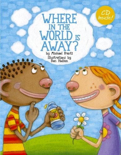 Imagen de archivo de Where in the World is Away? a la venta por ThriftBooks-Dallas