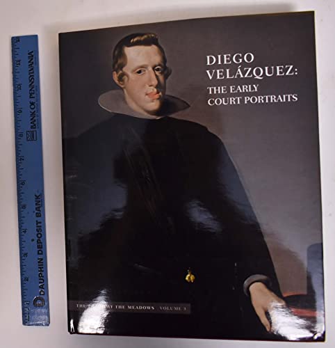 Beispielbild fr Diego Velazquez: The Early Court Portraits: The Praedo At The Meadows: Volume 3 by Southern Methodist University/Museo Nacional del Prado Meadows Museum (2012-05-03) zum Verkauf von A Book Preserve