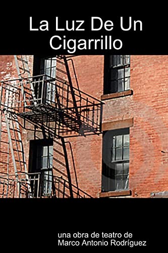 Stock image for La Luz de un Cigarrillo (Spanish Edition) for sale by California Books
