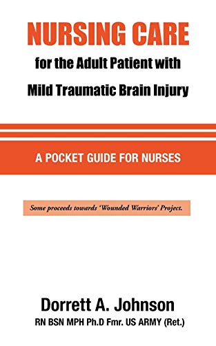 Stock image for Nursing Care for the Adult Patient With Mild Traumatic Brain Injury for sale by Lucky's Textbooks